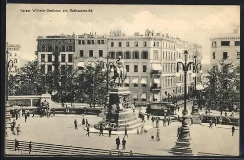 AK Hamburg, Kaiser Wilhelm-Denkmal am Rathausmarkt, Strassenbahn