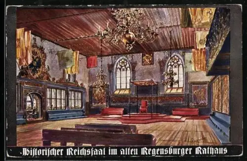 Künstler-AK Regensburg, Historischer Reichssaal im alten Rathaus