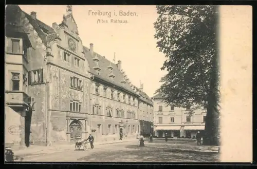 AK Freiburg i. Baden, Altes Rathaus