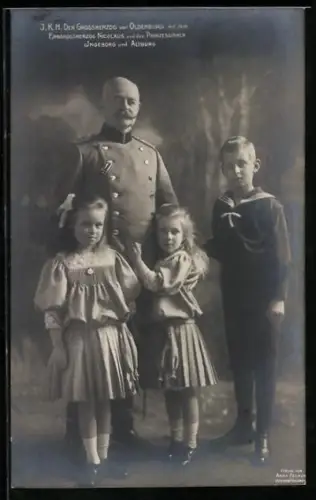 AK Grossherzog von Oldenburg in Uniform mit dem Erbgrossherzog Nicolaus u. Prinzessinnen Ingeborg u. Altburg