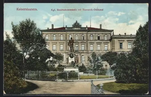 AK Kaiserslautern, Kgl. Bezirkskommando mit Bismarck-Denkmal