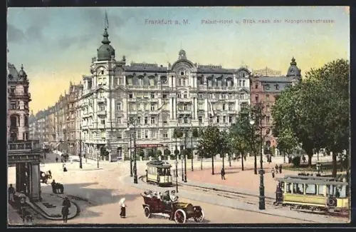 AK Frankfurt a. M., Palast-Hotel, Blick nach der Kronprinzenstrasse, Strassenbahn