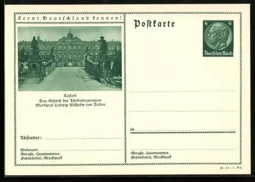 AK Rastatt, Schloss von Markgraf Ludwig Wilhelm von Baden, Ganzsache Lernt Deutschland kennen