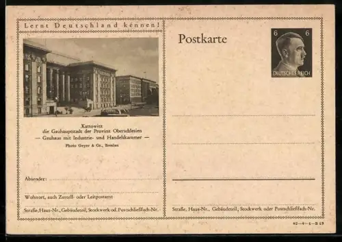 AK Kattowitz, Gauhaus mit Industrie- und Handelskammer, Ganzsache Lernt Deutschland kennen