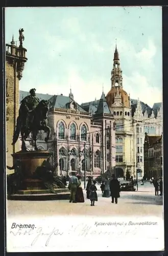AK Bremen, Kaiserdenkmal, Baumwollbörse