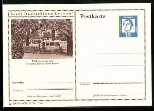 AK Mülheim an der Ruhr, Blick zu einem Dampfer, Ganzsache Lernt Deutschland kennen