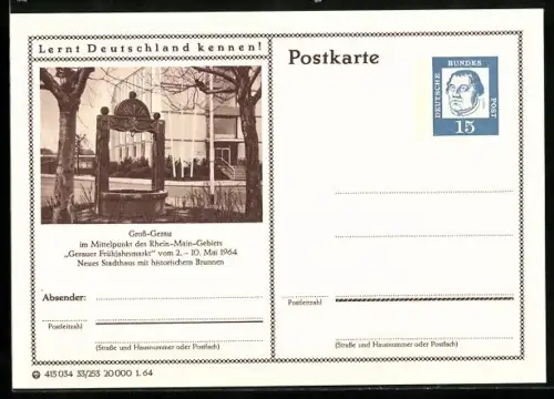 AK Gross-Gerau, Neues Stadthaus mit historischem Brunnen, Ganzsache Lernt Deutschland kennen