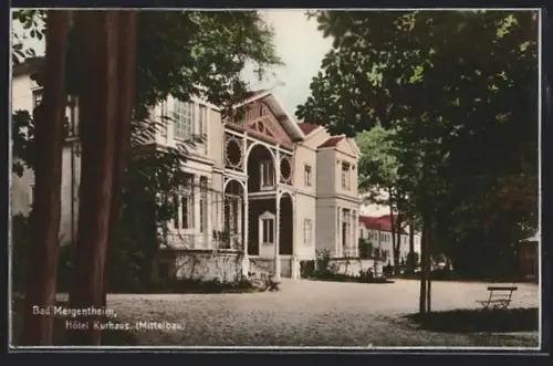 AK Bad Mergentheim, Hôtel Kurhaus Mittelbau