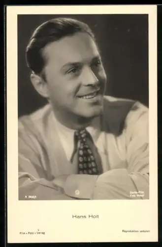 AK Schauspieler Hans Holt lächelnd in Hemd und Krawatte porträtiert