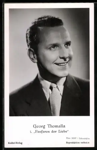 AK Schauspieler Georg Thomalla in Fanfaren der Liebe