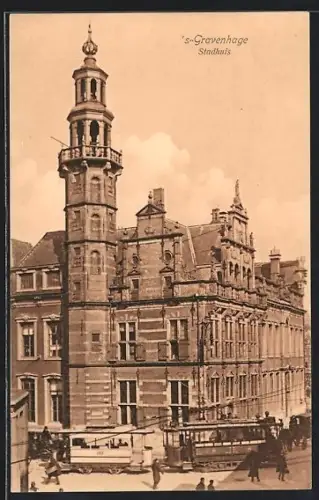 AK `s-Gravenhage, Stadhuis, Strassenbahn