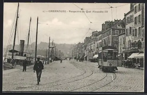 AK Cherbourg, Perspective du Quai Alexandre, Strassenbahn