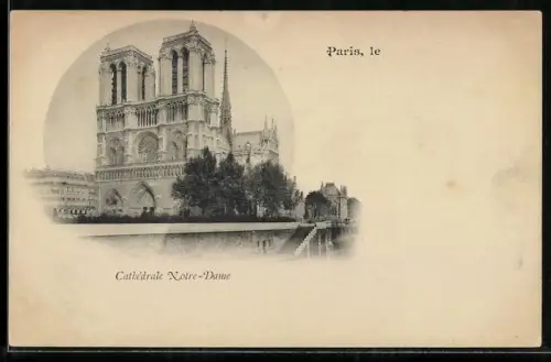 AK Paris, Cathédrale Notre-Dame