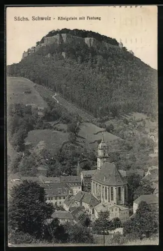 AK Königstein /Sächs. Schweiz, Festung und Stadtansicht