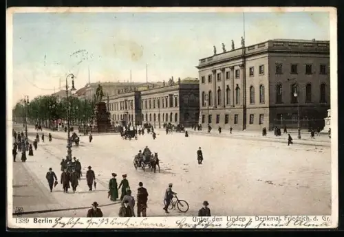 AK Berlin, Unter den Linden, Denkmal Friedrich d. Gr