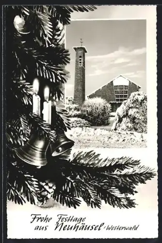 AK Neuhäusel /Westerwald, Kirche, Winteransicht, Tannenzweig mit Kerzen und Glocken