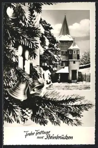 AK Steinbrücken /Dillkreis, Kirche im Winter, Tannenzweige, Weihnachtsglocken