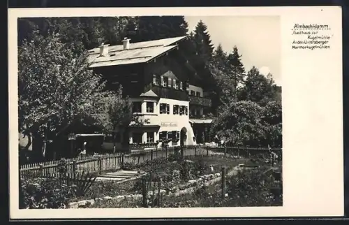 AK Almbachklamm, Gasthaus zur Kugelmühle