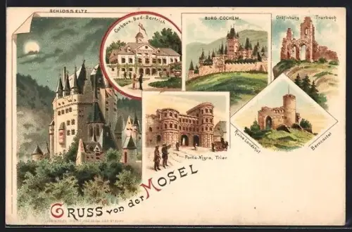 Lithographie Cochem, Burg Cochem, Porta Nigra in Trier, Curhaus Bad-Bertrich, Gräfinburg Trarbach