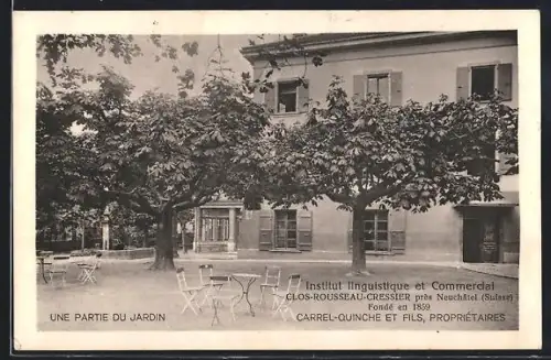 AK Neuchâtel, Institute linguistique et Commerdial Clos-Rousseau-Cressier