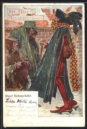 Künstler-AK Wien, Rathauskeller, Der Herr Schahdenrüssel