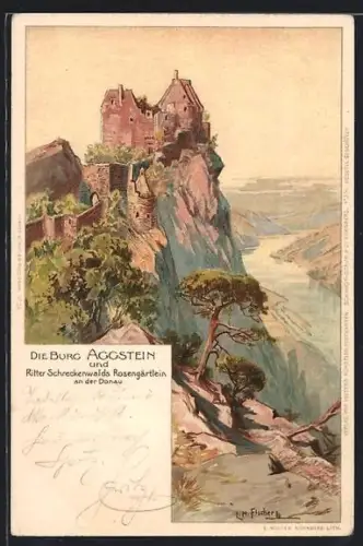 Lithographie Aggstein an der Donau, Ruine Schreckenwalds und Rosengärtlein
