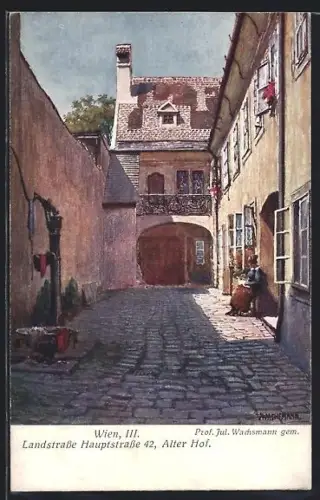 Künstler-AK Wien, Landstrasse Hauptstrasse 42, Alter Hof
