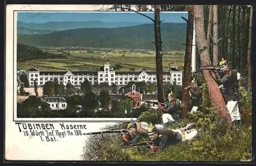 AK Tübingen, Kaserne d. 10. Württ. Inf. Regt. No. 180, 1. Batl.