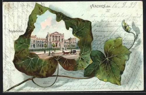 Passepartout-Lithographie Aachen, Polytechnikum im Weinblatt