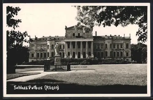 AK Putbus /Rügen, Schloss Putbus mit Standbild