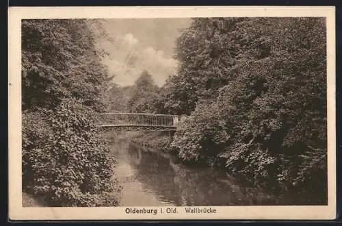 AK Oldenburg i. Old., Wallbrücke