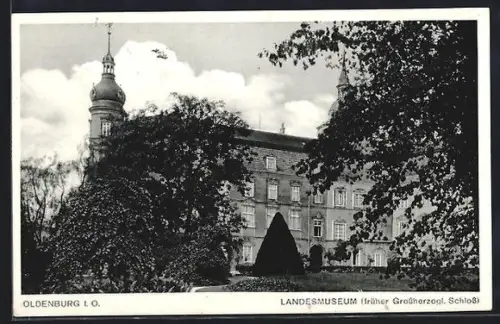 AK Oldenburg i. O., Landesmuseum, früher Grossherzogl. Schloss