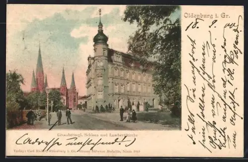 AK Oldenburg i. Gr., Grossherzogl. Schloss, Lambertikirche