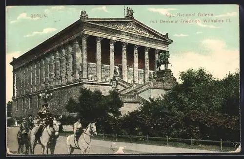 AK Berlin, Kgl. National Galerie, Denkmal Friedrich Wilhelms III