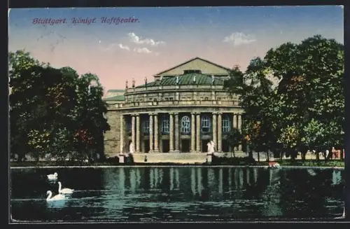 AK Stuttgart, Königl. Hoftheater mit Schwanenteich