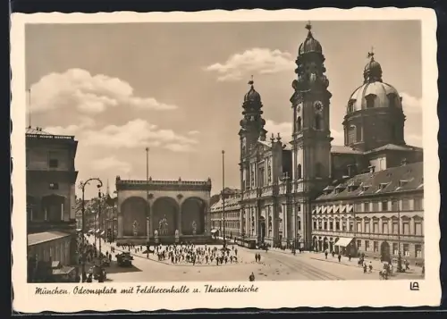 AK München, Odeonsplatz mit Feldherrnhalle, Theatinerkirche