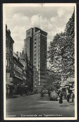 AK Stuttgart, Eberhardstrasse mit dem Tagblatthochhaus