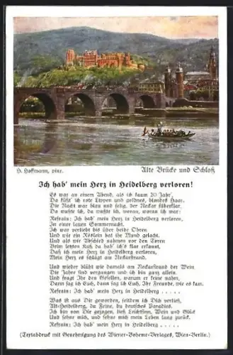 Künstler-AK Heinrich Hoffmann: Heidelberg, Alte Brücke und Schloss, Lied: Ich hab` mein Herz in Heidelberg verloren!