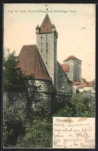 AK Nürnberg, Lug ins Land, Kaiserstallung und fünfeckiger Turm
