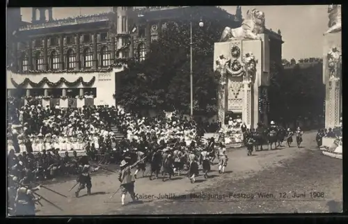 AK Wien, Kaiser-Jubiläum Huldigungs-Festzug 1908, Jäger ziehen durch ein Tor