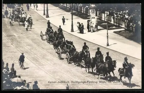 AK Wien, Kaiser-Jubiläums-Huldigungs-Festzug 1908