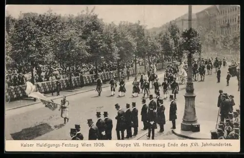AK Wien, Kaiserhuldigung 1908, Festzug Gruppe VII, Heereszug Ende des 16. Jahrhunderts