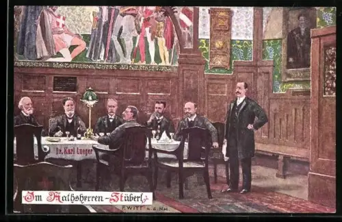 Künstler-AK F. Witt: Wien, Politiker-Stammtisch im Restaurant Ratsherren-Stüberl, Bürgermeister Carl Lueger