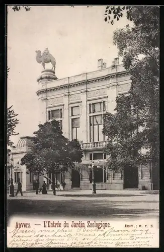 AK Anvers, L`Entrée du Jardin Zoologique