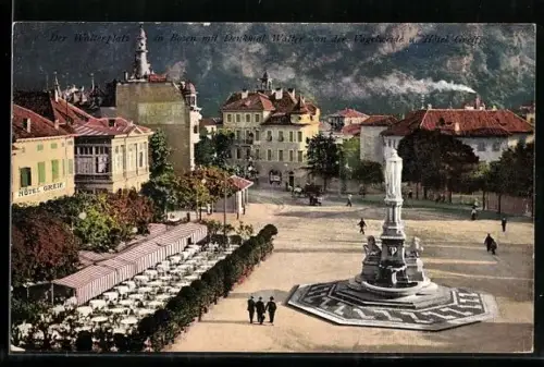 AK Bozen, Walterplatz mit Denkmal Walter`s von der Vogelweide, Hotel Greif
