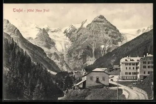 AK Trafoi, Das Hotel Neue Post
