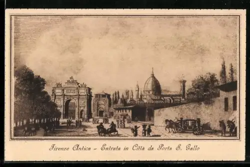 Künstler-AK Firenze, Firenze Antica, Entrata in Città da Porta S. Gallo
