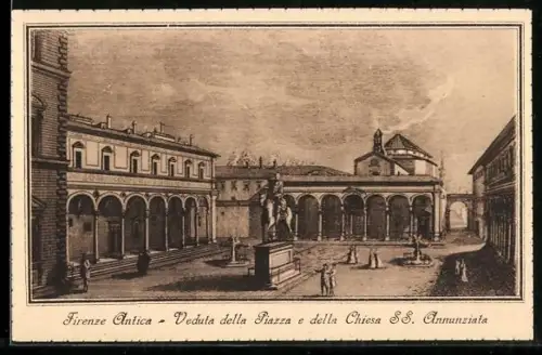 Künstler-AK Firenze, Firenze Antica, Veduta della Piazza e della Chiesa SS. Annunziata