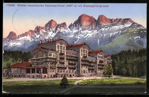AK Karersee, Wieder neuerbautes Karersee-Hotel mit Rosengartengruppe