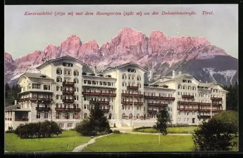 AK Karersee, Karerseehotel mit dem Rosengarten an der Dolomitenstrasse